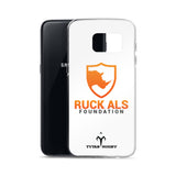 Ruck ALS Foundation Samsung Case