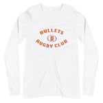 Bullets Rugby Club Unisex Long Sleeve Tee